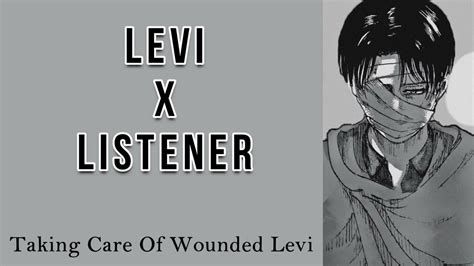 Levi X Listener Taking Care Of Wounded Levi Attack On Titan Asmr