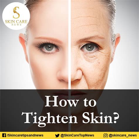 How To Tighten Skin Skin Tightening Skin Anti Aging Tips