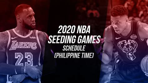We process your data to deliver content or advertisements and measure the delivery of such content. SCHEDULE: 2020 NBA seeding games, Philippine time