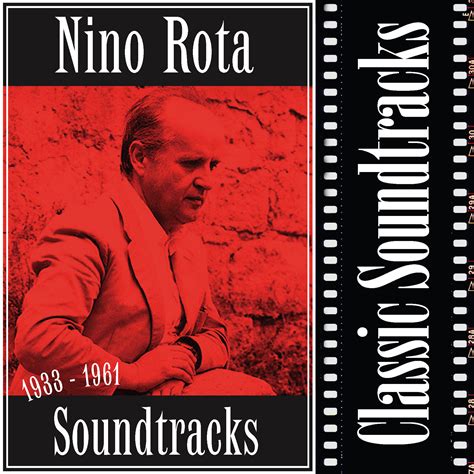 Nino Rota Soundtracks 1933 1961 музыка из фильма