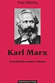 Karl Marx von Franz Mehring - Fachbuch - buecher.de