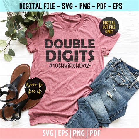 Double Digits Svg Th Birthday Th Svg Double Digits Svg Etsy