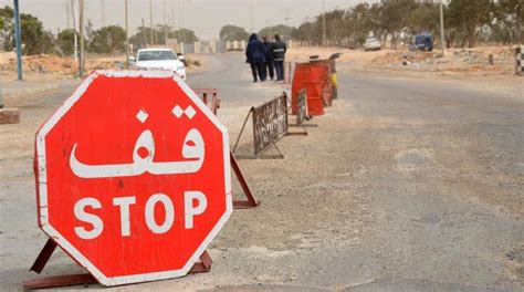 Libya Reopens Border With Tunisia After Smuggling Tension Closure Al