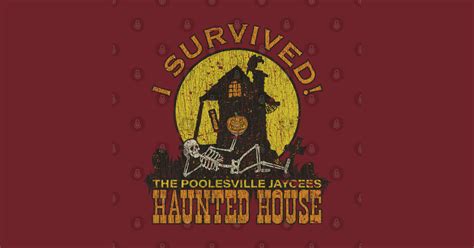 Poolesville Haunted House Survivor 1980 Halloween T Shirt Teepublic