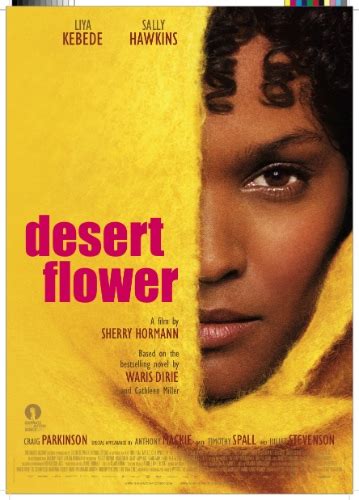 When waris dirie's desert flower appeared in 1998, the world was shocked. Desert Flower - The Match Factory