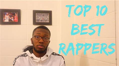 Ranking The Top 10 Rappers Youtube