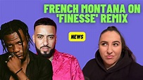 FRENCH MONTANA ON ‘FINESSE’ REMIX? DID PHEELZ MAKE THE RIGHT MOVE ...