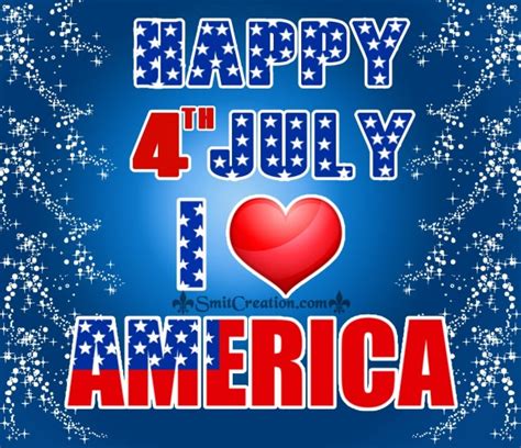 Happy Th July Happy Birthday America Smitcreation Com