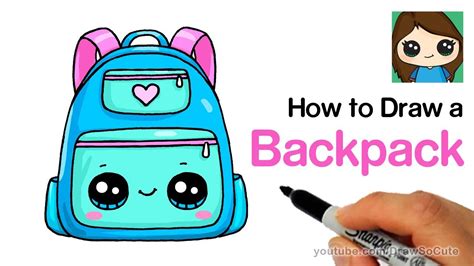 How To Draw A Backpack Cute And Easy Back To School Supplies