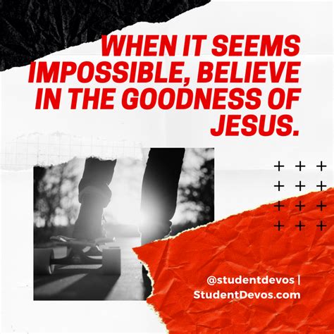 Believe The Goodness of God | Student Devos - Youth and Teen Devotions