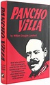 Pancho Villa. by Lansford, William Douglas.: (1965) | The Bookworm