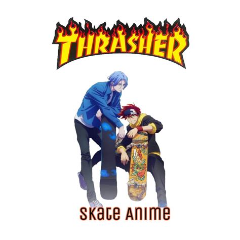 Skate Anime Anime Skate Thrasher Hd Phone Wallpaper Peakpx