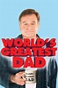 World's Greatest Dad (2009) — The Movie Database (TMDB)