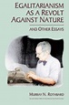 Egalitarianism as a Revolt Against Nature | Mises Institute