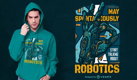 Robotics Fan Quote T Shirt Design Vector Download