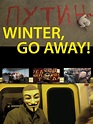 Winter, Go Away! Pictures - Rotten Tomatoes