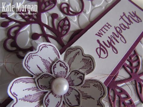 Flourish With Sympathy Kate Morgan Independent Stampin Up