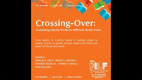 S13 Crossing Over, Translating Literary Works to Different Media Forms