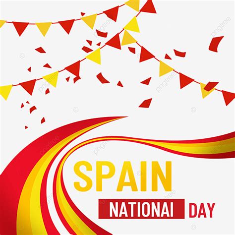 Spanish National Day Flag And Banner Spain National Day Holiday Background Spain Png