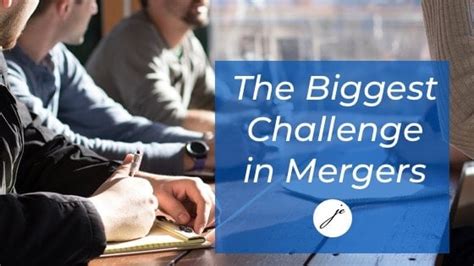 The Biggest Challenge Of Practice Mergers Jaquay Enterprise