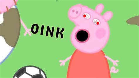 Peppa Pig But Its Only Oink Noises 1 Hour Edition Youtube