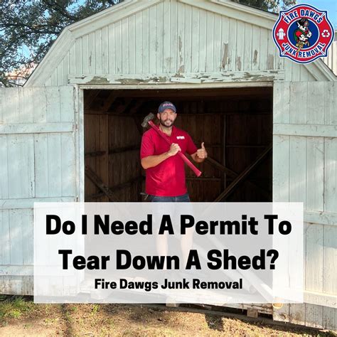 Do I Need A Permit To Tear Down A Shed