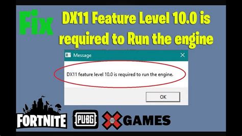 Fix Dx11 Feature Level 100 Is Required To Run The Engine In Fortnite
