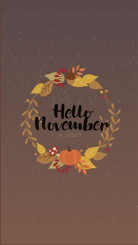 Hello November phone wallpaper by coffeepdf | Hello november, November wallpaper, Wallpaper ...
