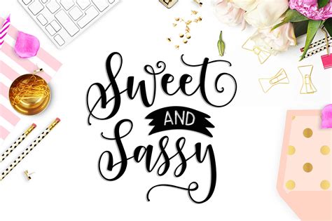 Sweet And Sassy Svg Dxf Png Eps Graphic By Theblackcatprints Creative