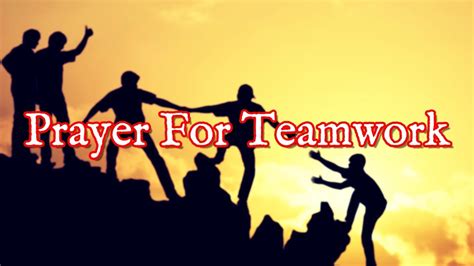 Prayer For Teamwork Prayer For Team Building Youtube