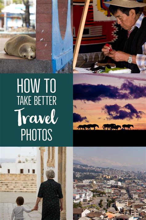 How To Take Better Travel Photographs Travel Photography Tips Travel