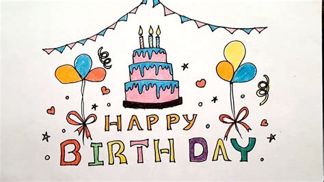 Happy Birthday Drawing Easy How To Draw Happy Birthday Cake Balloons