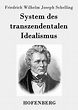 System des transzendentalen Idealismus, Taschenbuch von Friedrich ...