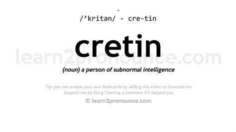 Pronunciation Of Cretin Definition Of Cretin Youtube