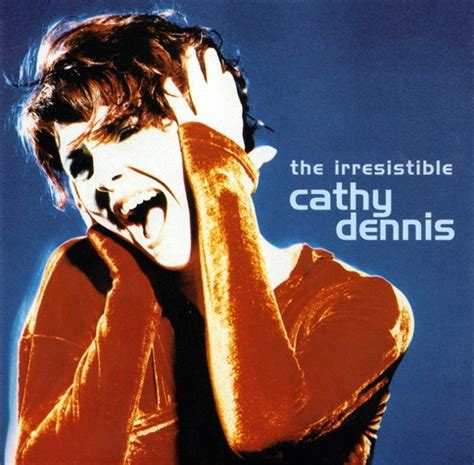 Missing Hits 7 CATHY DENNIS THE IRRESISTIBLE CATHY DENNIS