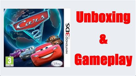 Cars 2 Nintendo 3ds Unboxing Gameplay Video Youtube