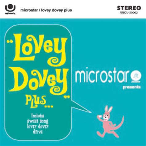 Microstar Website Discography Lovey Dovey Plus