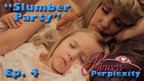 Princess Slumber Party Youtube