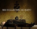 BoyActors - Who Killed Mrs De Ropp? (2007)