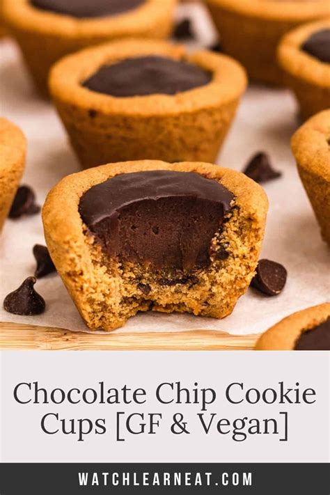 Chocolate Chip Cookie Cups Vegan Gf Vegan Gf Watch Learn Eat