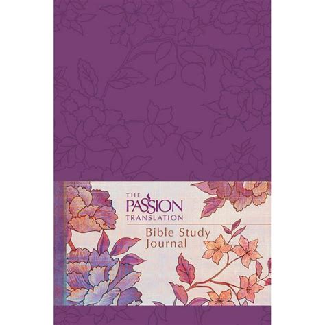 Passion Translation The Passion Translation Bible Study Journal Peony