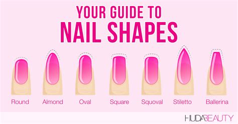 The Best Nail Shapes To Flatter Your Hands Blog Huda Beauty