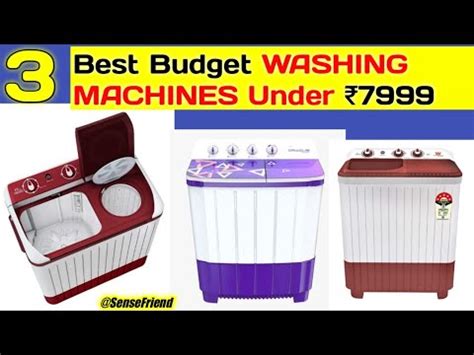 Best Budget Washing Machines Under To Semi Automatic