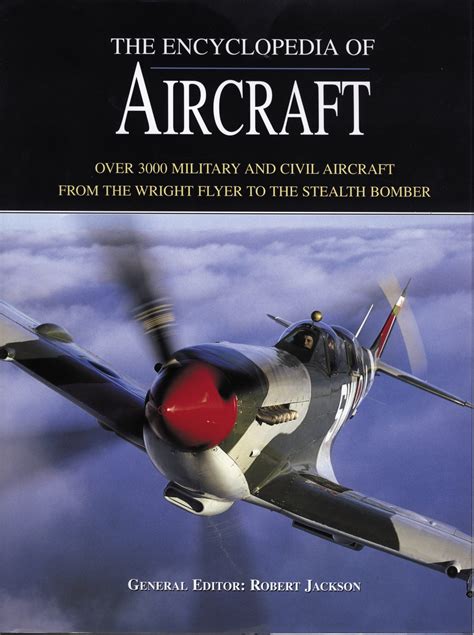 The Encyclopedia Of Aircraft 544pp Amber Books