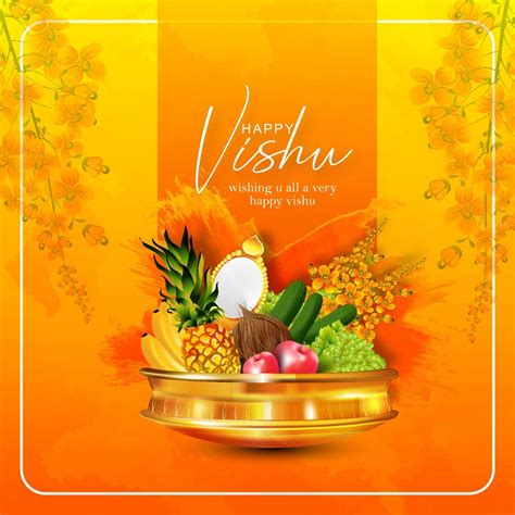 A number of rituals and customs are associated vishu traditions and customs vishukani or kani kanal is the most popular tradition followed by people of kerela. 2020 Happy Vishu Kani Wishes Greetings - Malayalam New ...