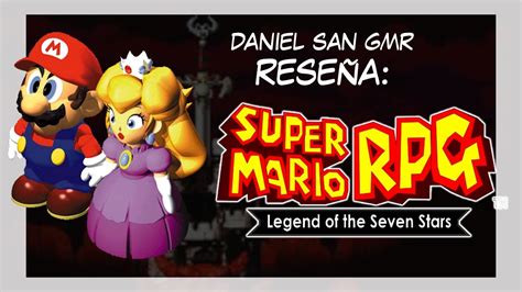 Reseña 23 Super Mario Rpg Snes Youtube