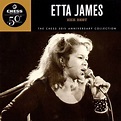 Etta James - Her Best: The Chess Records 50th Anniversary Collection ...