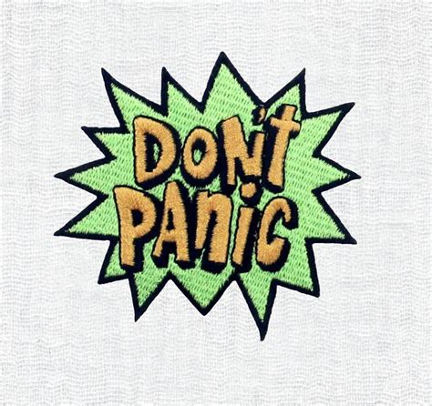 Dont Panic Iron On Patch Sew On Embroidered Badge Jean Etsy
