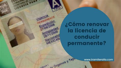 ️🚗¿cómo Renovar La Licencia De Conducir Permanente Tramite