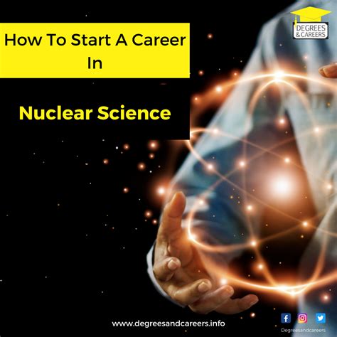 How To Start A Career In Nuclear Science Degrees And Careers